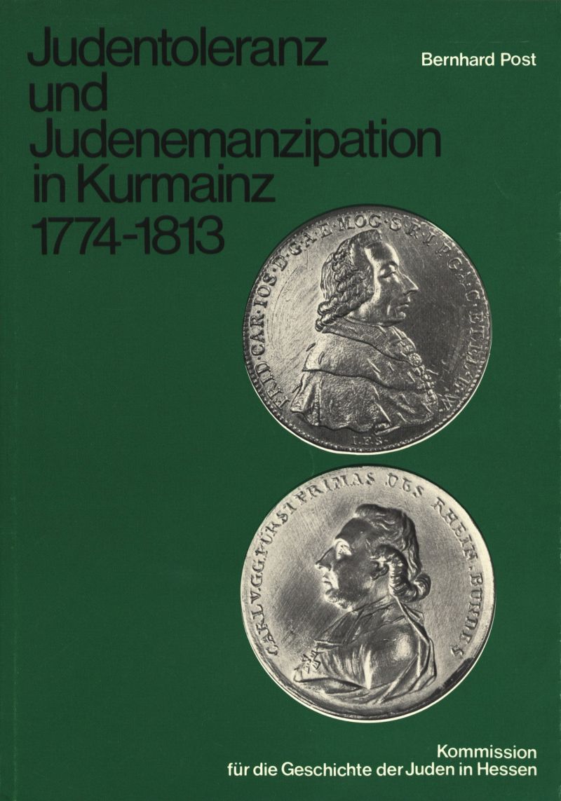 Judentoleranz und Judenemanzipation in Kurmainz 1774–1813